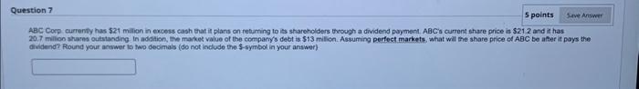 Solved Question 7 5 points Saved Answert 20.7 million shares | Chegg.com