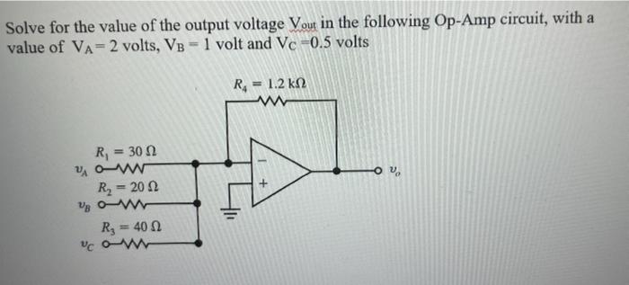 Solved Solve for the value of the output voltage Vout in the | Chegg.com