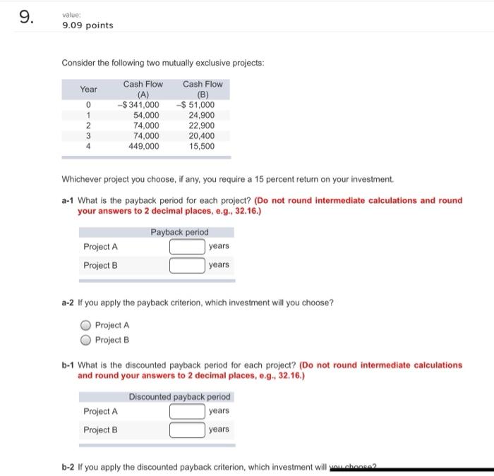 Solved 9. value: 9.09 points Consider the following two | Chegg.com