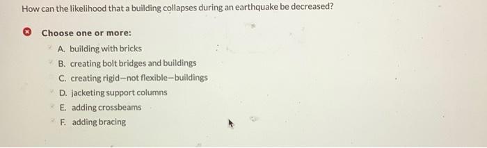 Solved How Can The Likelihood That A Building Collapses | Chegg.com