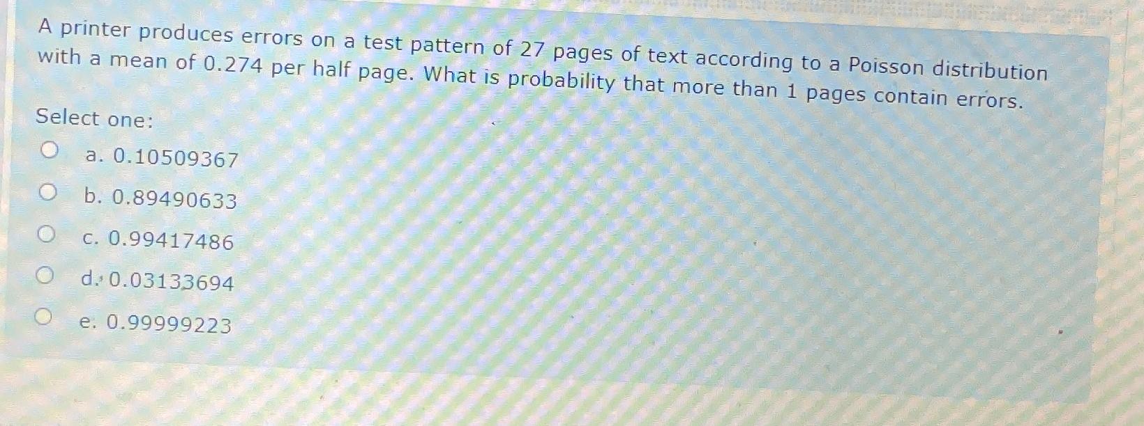 Solved A printer produces errors on a test pattern of 27 | Chegg.com