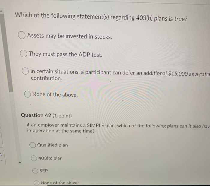 Which of the following statement(s) regarding 403(b) | Chegg.com