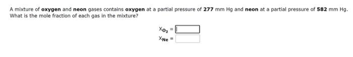 Solved A Mixture Of Xenon And Carbon Dioxide Gases At A