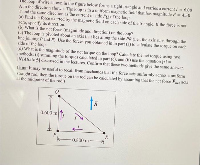 A the loop of wire shown in the figure below forms a | Chegg.com