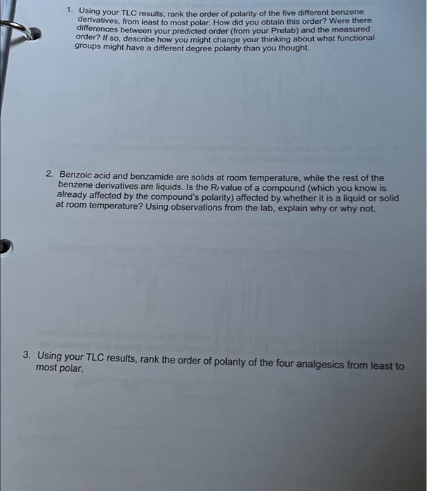 Solved 1. Using your TLC results, rank the order of polarity