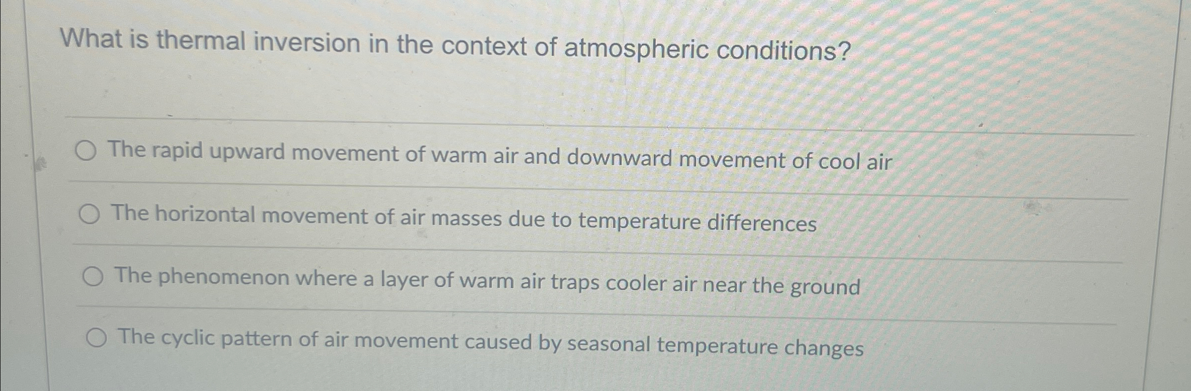 Solved What is thermal inversion in the context of | Chegg.com