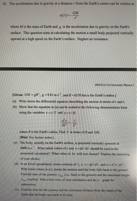 Solved 10. The aceeleration due to gravity at a distance r | Chegg.com