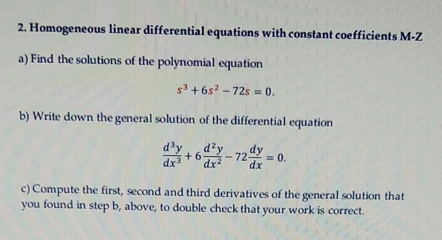 Solved 2. Homogeneous linear differential equations with | Chegg.com