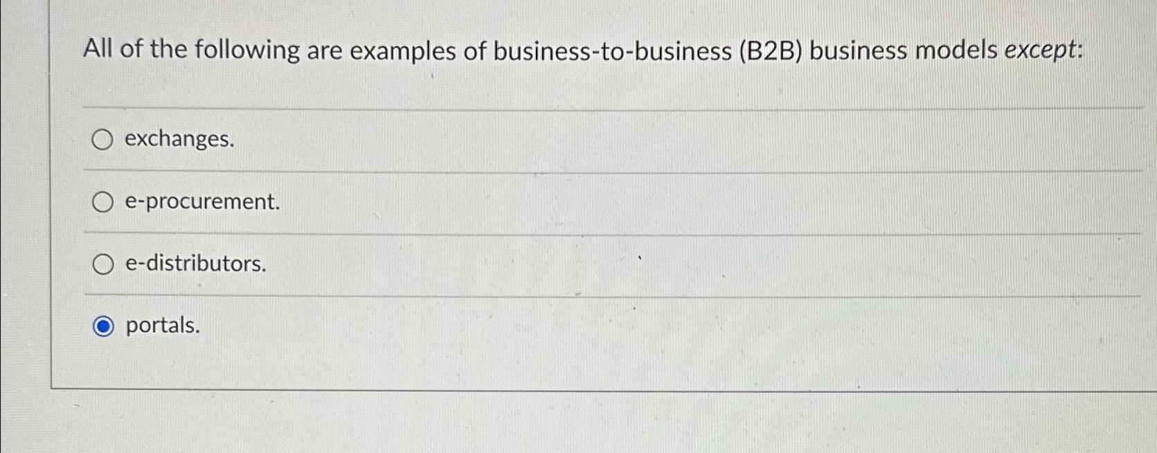 Solved All Of The Following Are Examples Of | Chegg.com