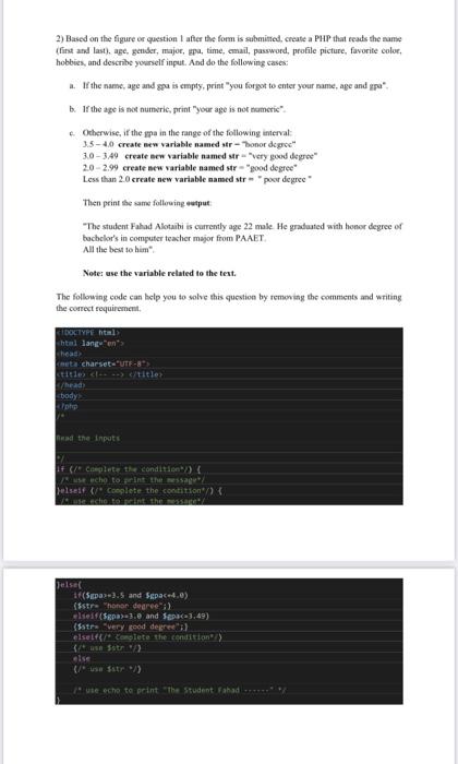 Solved 1) Write the HTML code that designs the form exactly | Chegg.com