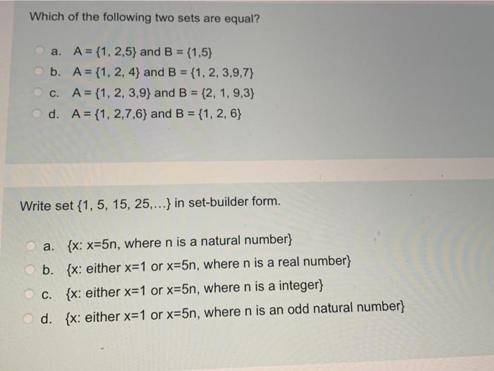 solved-which-of-the-following-two-sets-are-equal-a-a-1-chegg-com