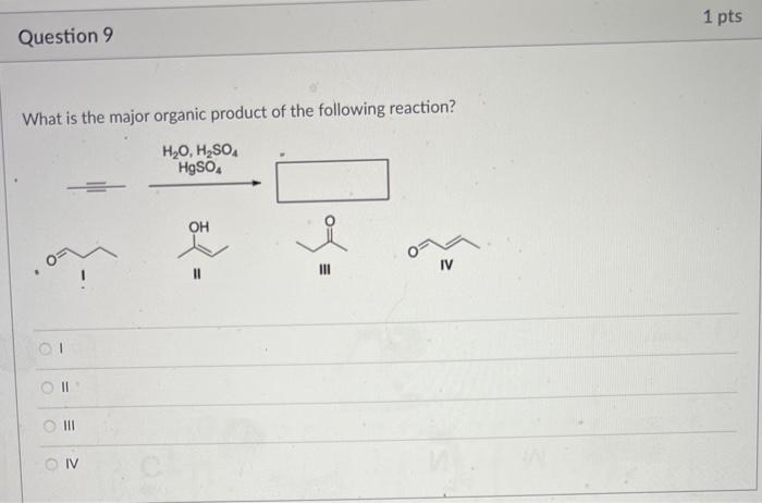 Solved What is the major organic product of the following | Chegg.com
