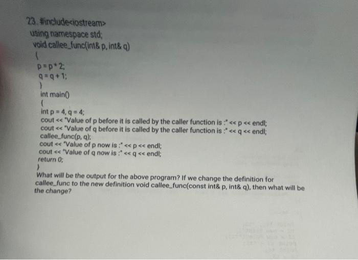 Solved 23 #include using namespace std; void | Chegg.com