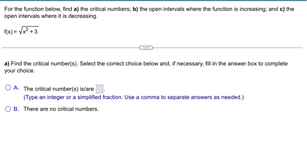 Solved For the function below, find a) ﻿the critical | Chegg.com