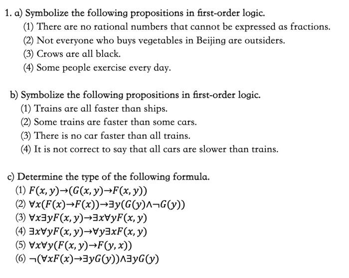 Solved 1. A) Symbolize The Following Propositions In | Chegg.com