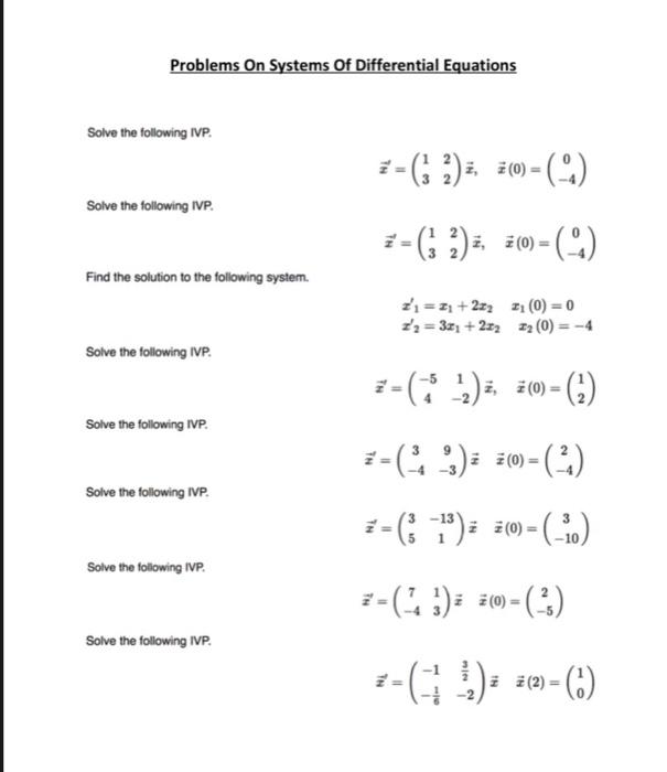Solved Problems On Systems Of Differential Equations Solve