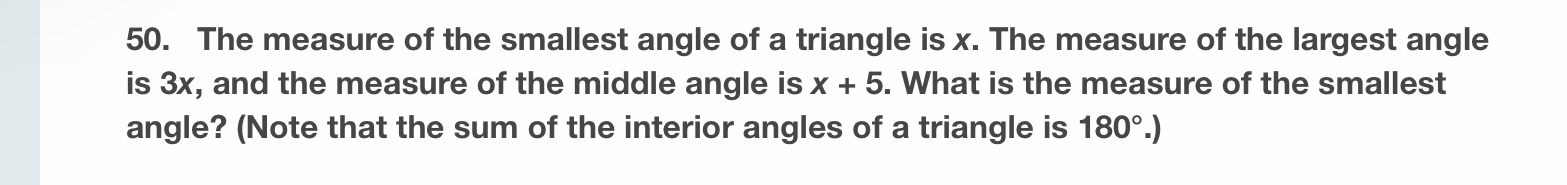Solved The measure of the smallest angle of a triangle is x. | Chegg.com