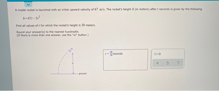 Solved A model rocket is launched with an initial upward | Chegg.com