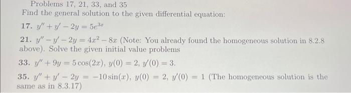 Solved Problems 17,21,33, and 35 Find the general solution | Chegg.com