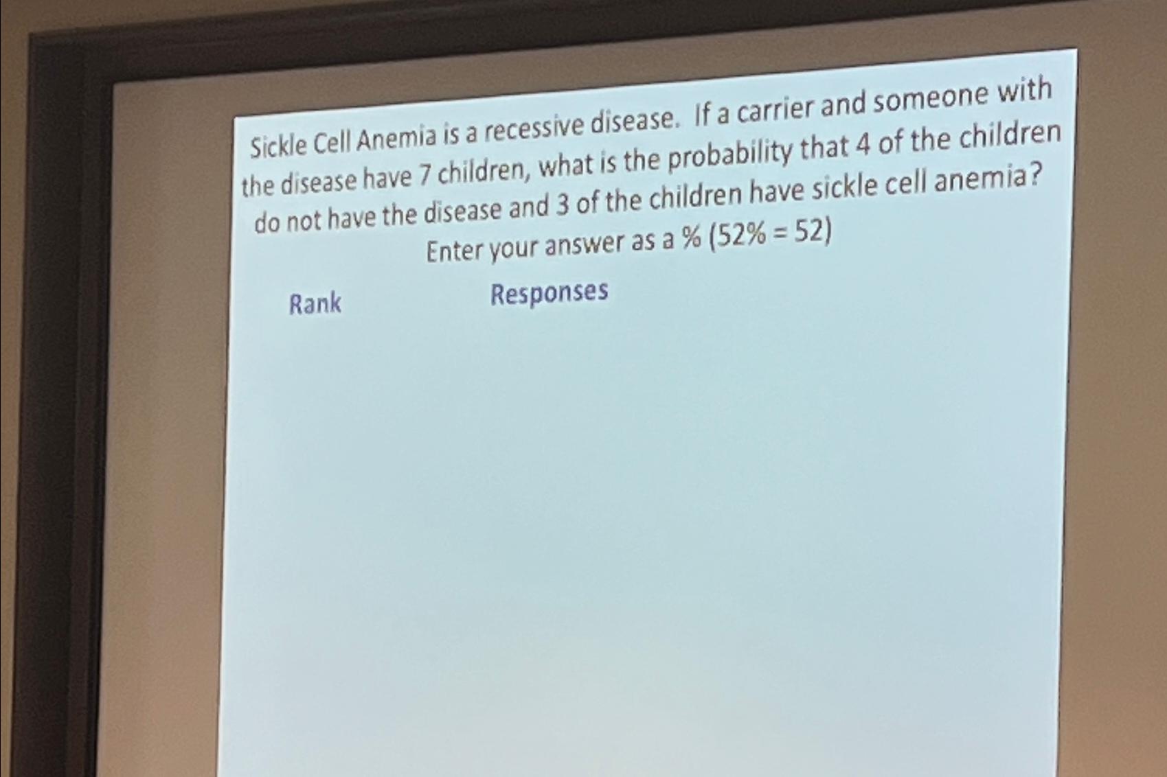 Solved Sickle Cell Anemia Is A Recessive Disease. If A | Chegg.com