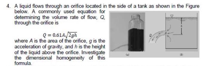 Solved 4. A liquid flows through an orifice located in the | Chegg.com