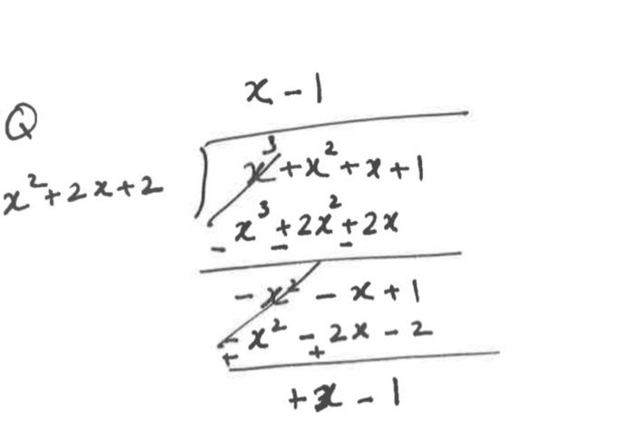 Solved Q X2 2x 2x3 X2 X 1−x2−x 1−x3±2x2 2x X−1x2−2x−2