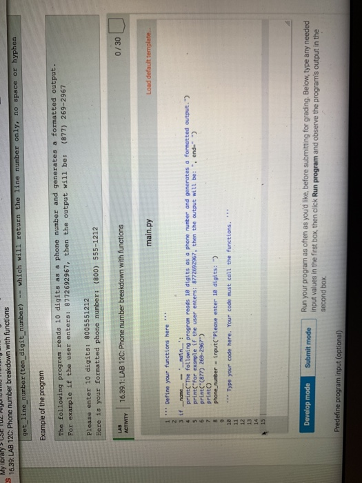 Solved 16.39 LAB 12C Phone number breakdown with functio