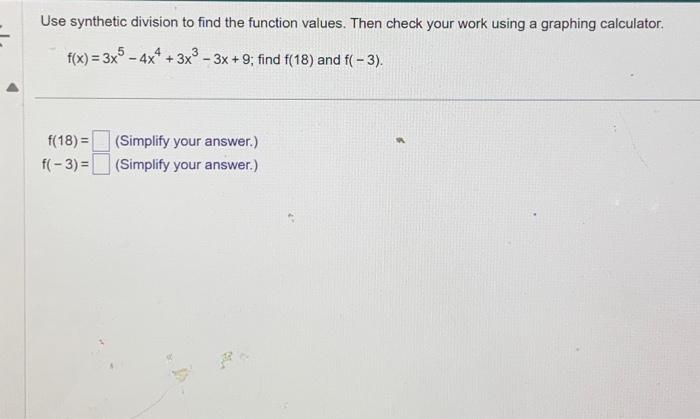 Solved Use Synthetic Division To Find The Function Values. | Chegg.com