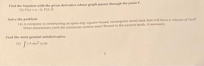 Solved Find the function with the given derivative whose | Chegg.com