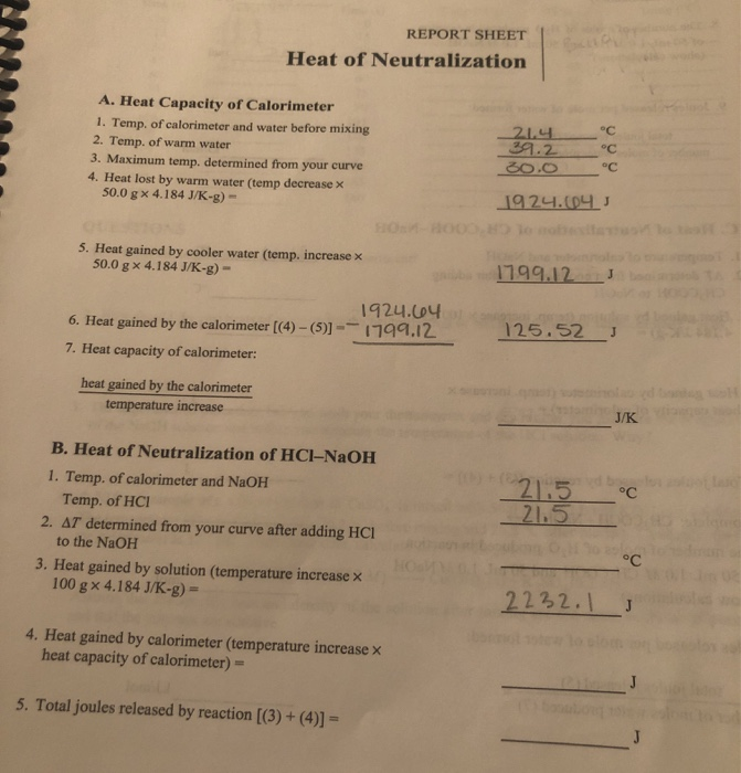 Solved REPORT SHEET Heat of Neutralization A. Heat Capacity