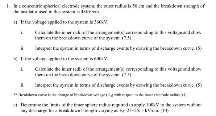 solved-1-in-a-concentric-spherical-electrode-system-the-chegg