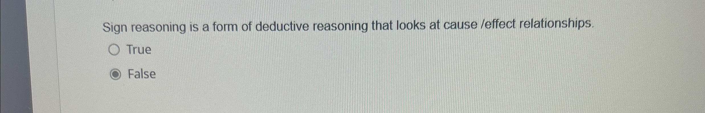 Solved Sign reasoning is a form of deductive reasoning that | Chegg.com