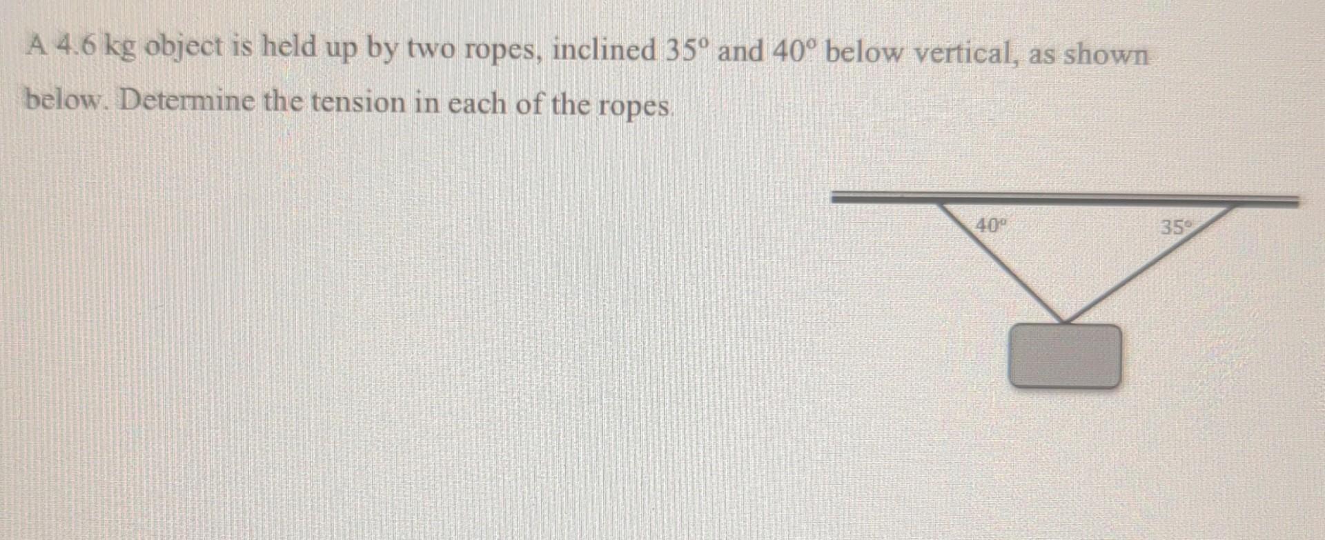 Stunning Two Ropes Are Attached To A 40 Kg Object Abstract for Mobile Stunning Two Ropes Are Attached To A 40 Kg Object Abstract for Mobile