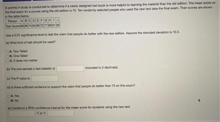 Solved (4 points) A study is conducted to determine if a | Chegg.com