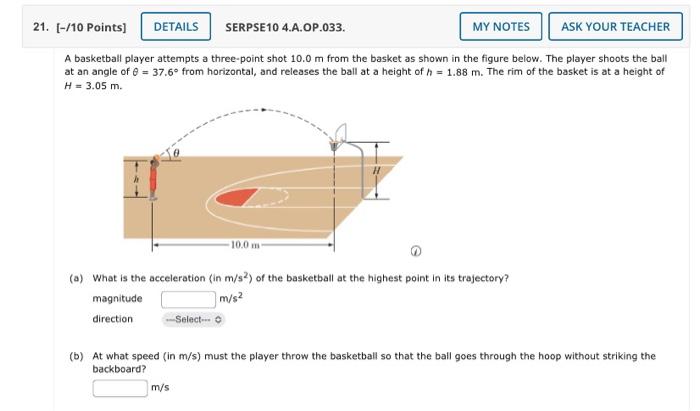 Solved A basketball player attempts a three-point shot 10.0 | Chegg.com