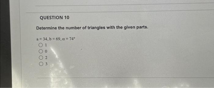 Solved QUESTION 10 Determine the number of triangles with | Chegg.com