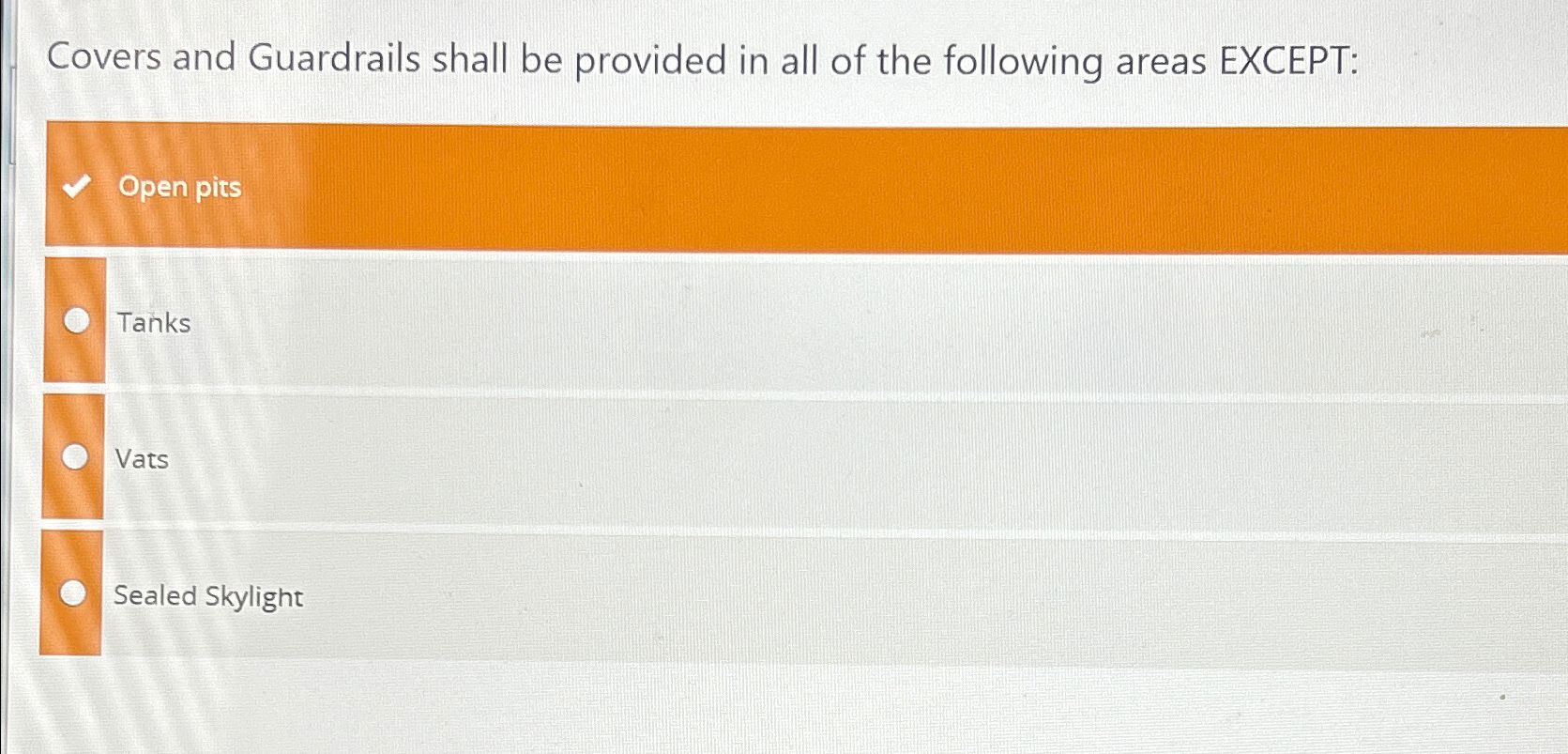 Solved Covers and Guardrails shall be provided in all of the