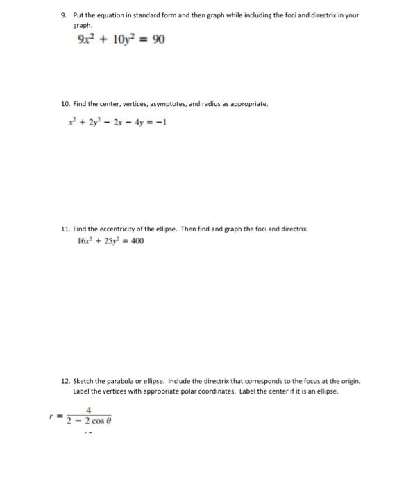 Solved 9. Put the equation in standard form and then graph | Chegg.com