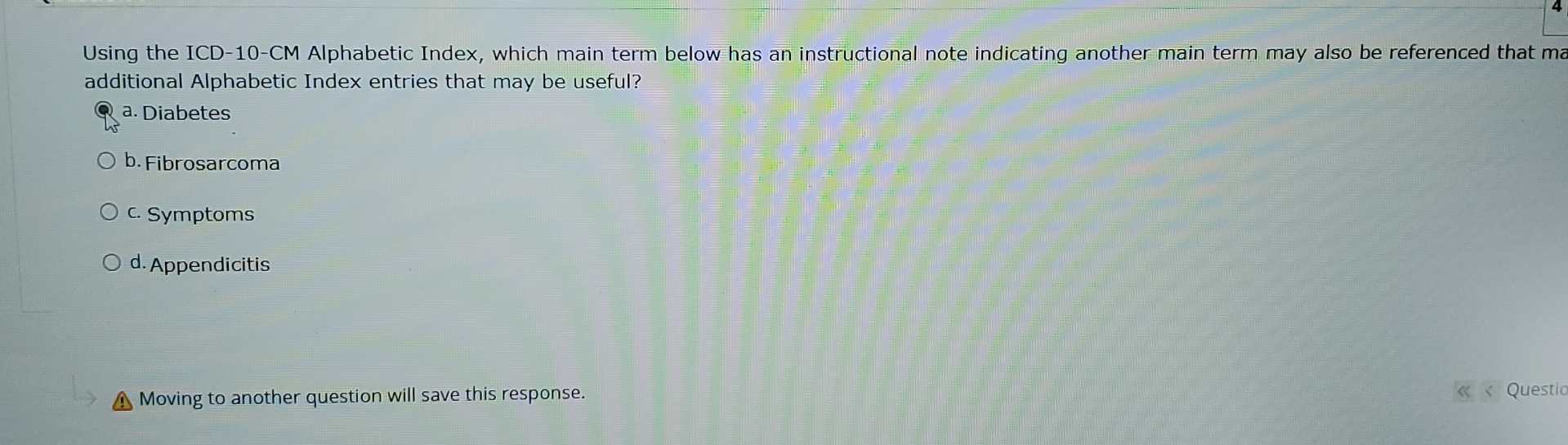 Solved Using the ICD-10-CM Alphabetic Index, which main term | Chegg.com