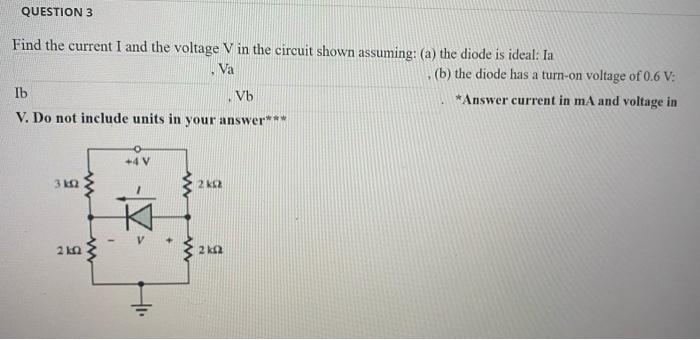 Solved QUESTION 3 Find the current I and the voltage V in | Chegg.com