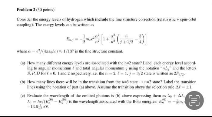 Solved Problem 2 (30 points) Consider the energy levels of | Chegg.com