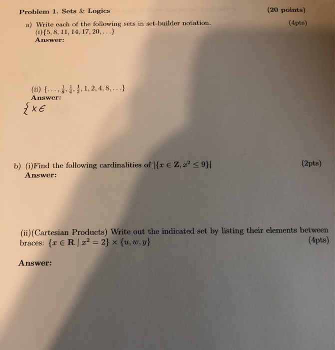 Solved (20 Points) Problem 1. Sets & Logics A) Write Each Of | Chegg.com