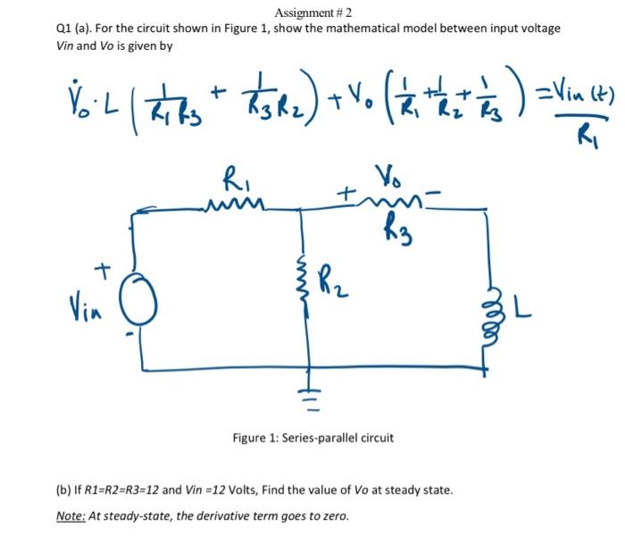 Solved Assignment #2 Q1 (a). For the circuit shown in Figure | Chegg.com
