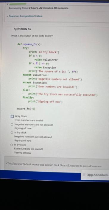 Solved QUESTION 16 What is the output of the code below? In | Chegg.com