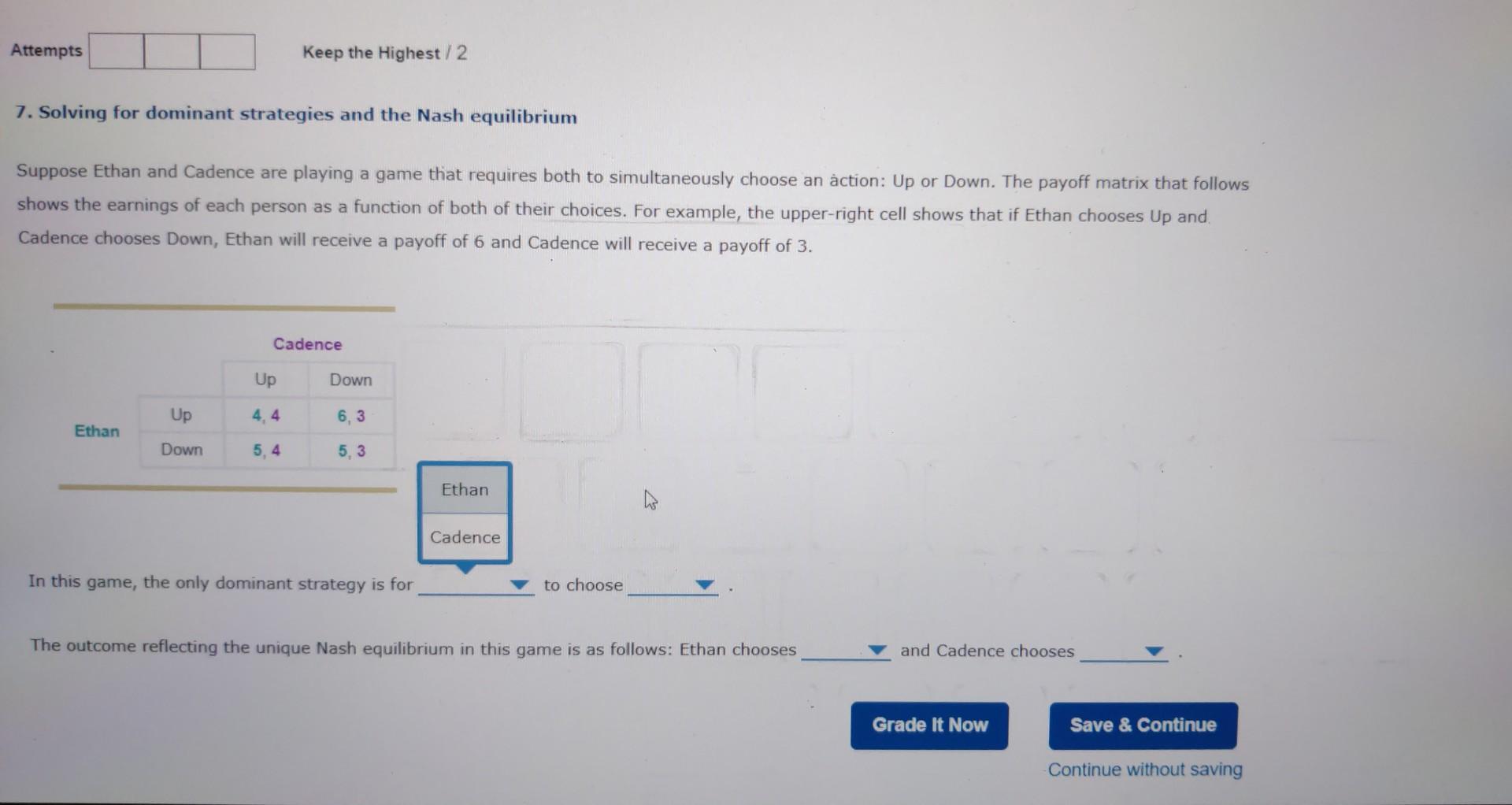 Solved The choices for the first line includes Ethan or