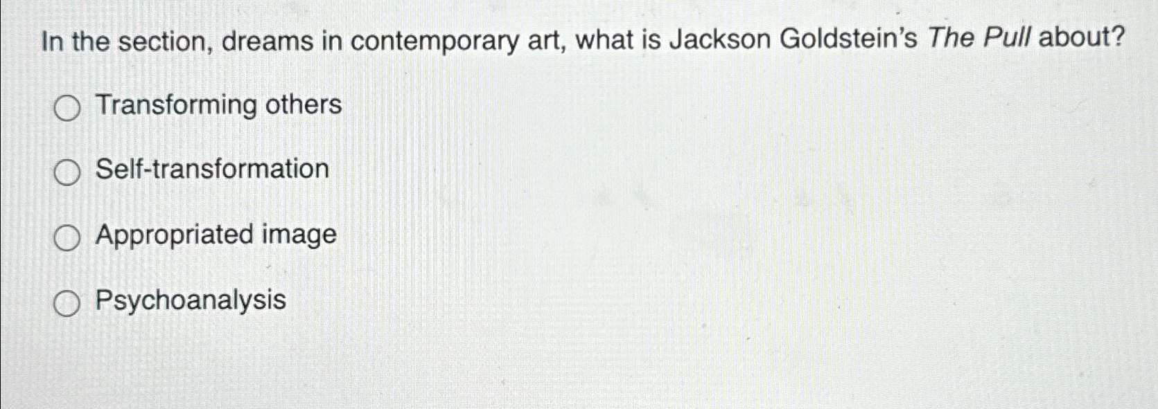 Solved In the section, dreams in contemporary art, what is | Chegg.com