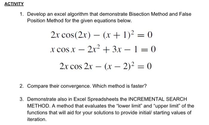 Solved ACTIVITY 1. Develop an excel algorithm that | Chegg.com image.