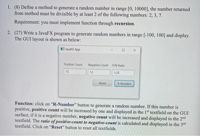 Solved 1. (8) Define a method to generate a random number in | Chegg.com