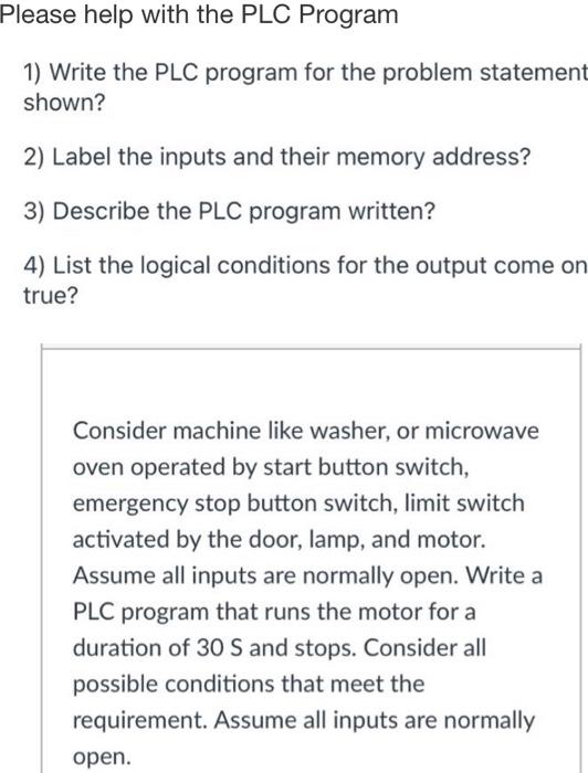 Solved Please help with the PLC Program 1) Write the PLC | Chegg.com