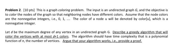 Solved Problem 2. [10 pts] This is a graph coloring problem. | Chegg.com